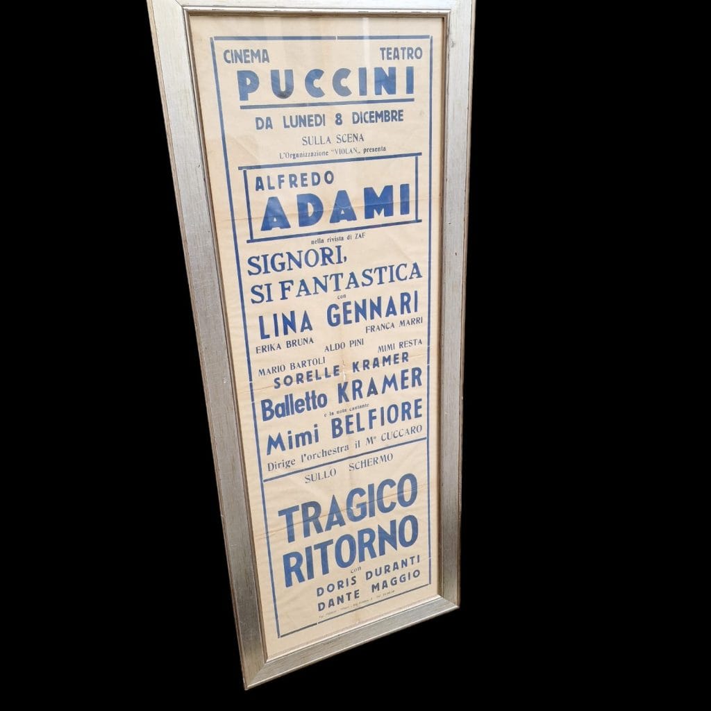 Vecchia locandina incorniciata originale del Cinema Teatro Puccini, epoca fascista