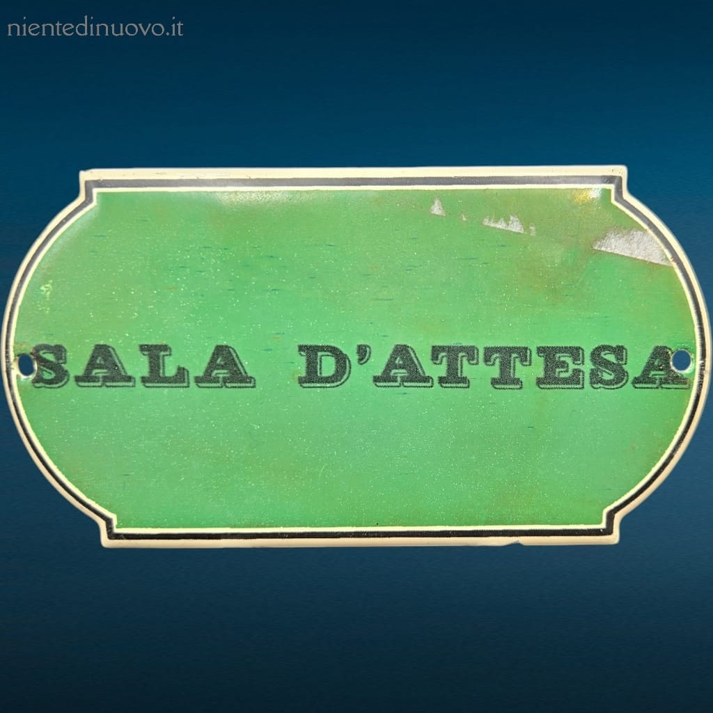 vecchia placca smaltata sala d'attesa